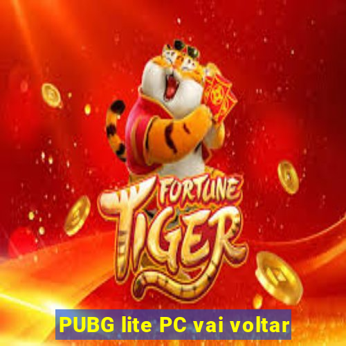 PUBG lite PC vai voltar